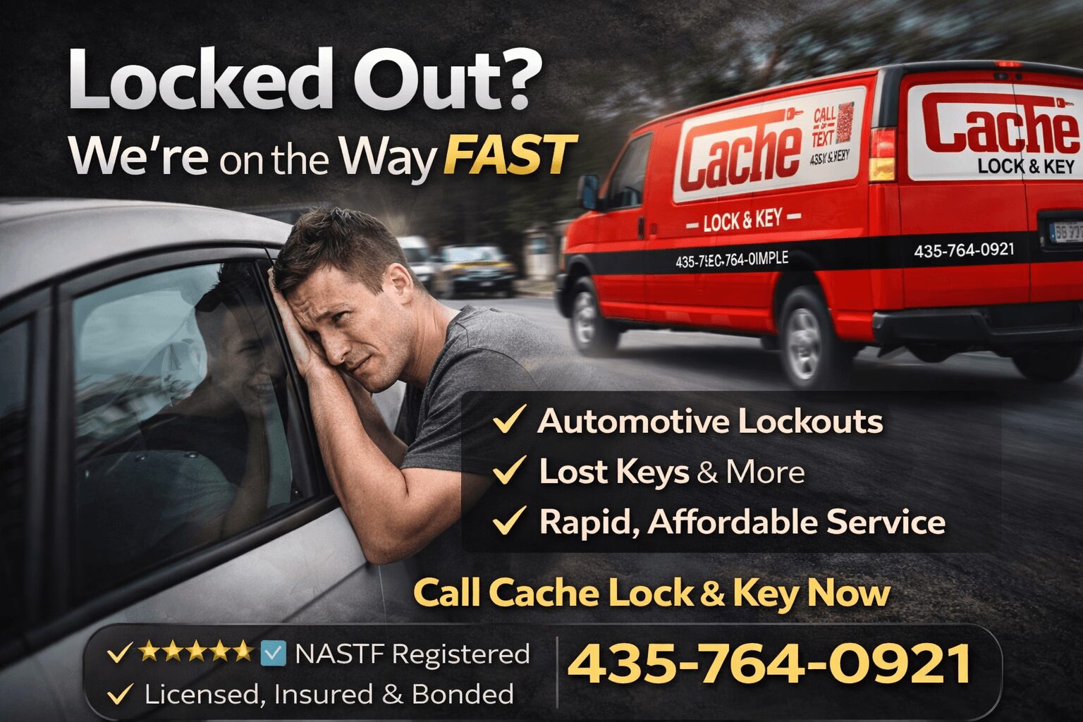 Man leaning on car window, vehicle with Cache Lock & Key logo, text about lockout services, phone number 435-764-0921.