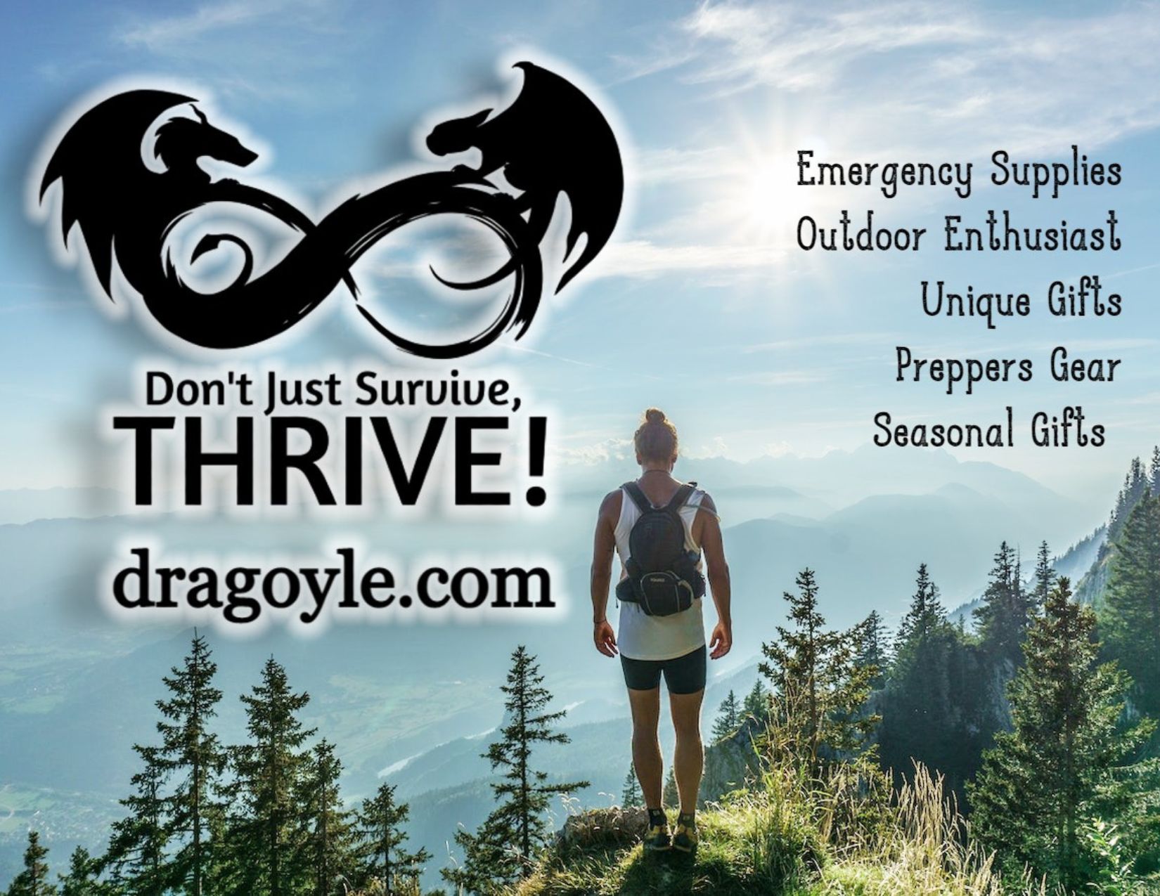 Person standing on a mountain overlooking trees and mountains, with text about outdoor survival and gifts, website dragoyle.com.