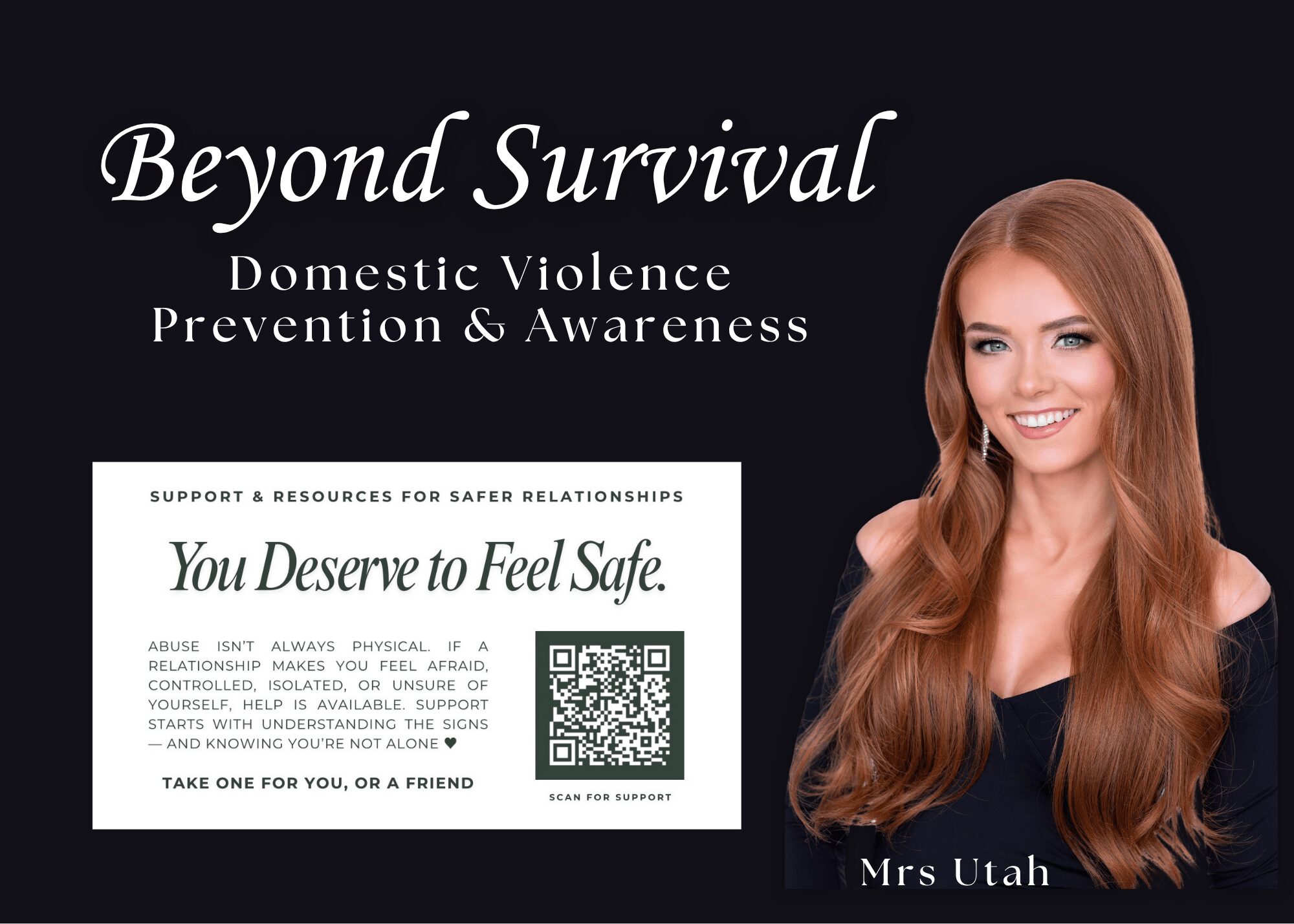 Black background with white text about domestic violence prevention, a smiling woman with long red hair, and a support message with a QR code.
